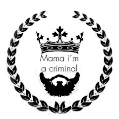 Mama I'm A Criminal