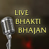 What could LIVE BHAKTI BHAJAN buy with $100 thousand?