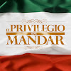 What could El Privilegio de Mandar buy with $100 thousand?