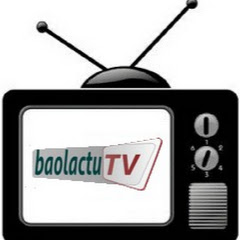 BAOLACTU TV