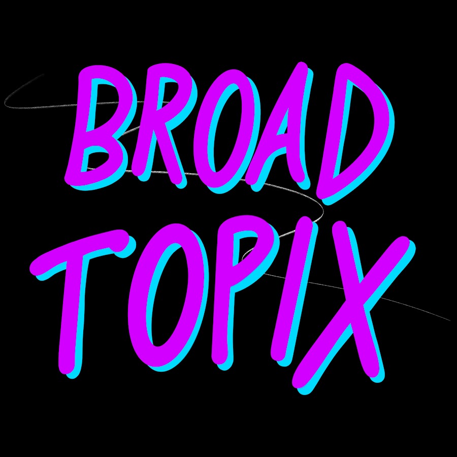 Broad Topix - YouTube