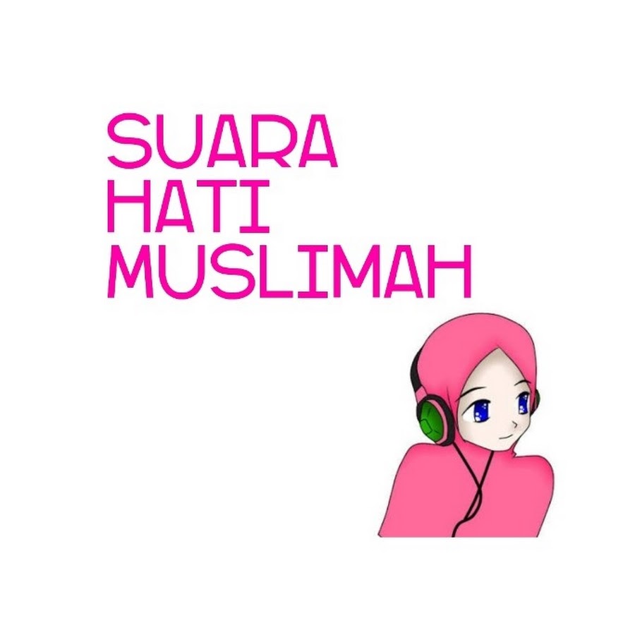 Suara Hati Muslimah YouTube