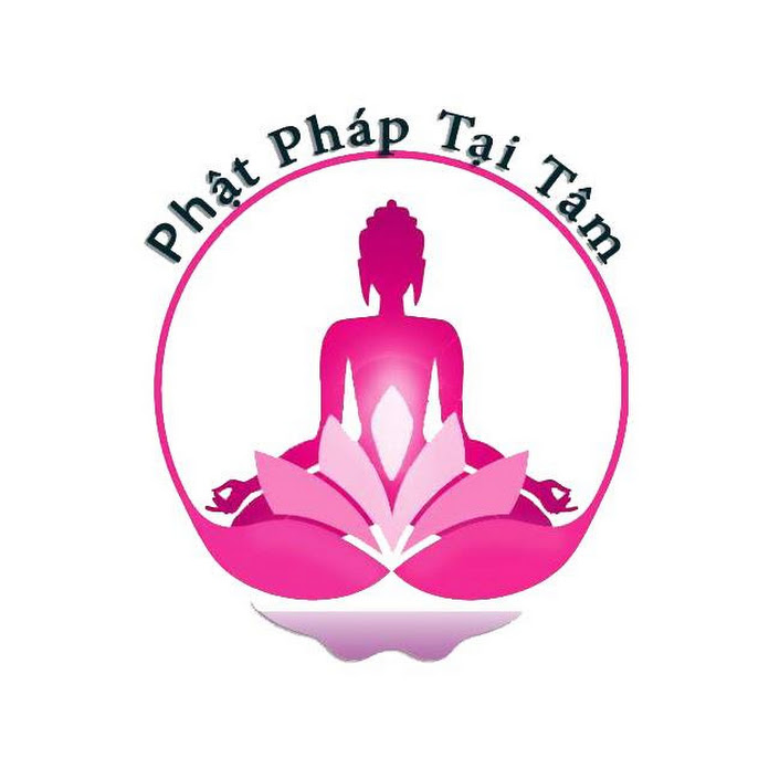 PHẬT PHÁP TẠI TÂM Net Worth & Earnings (2026)