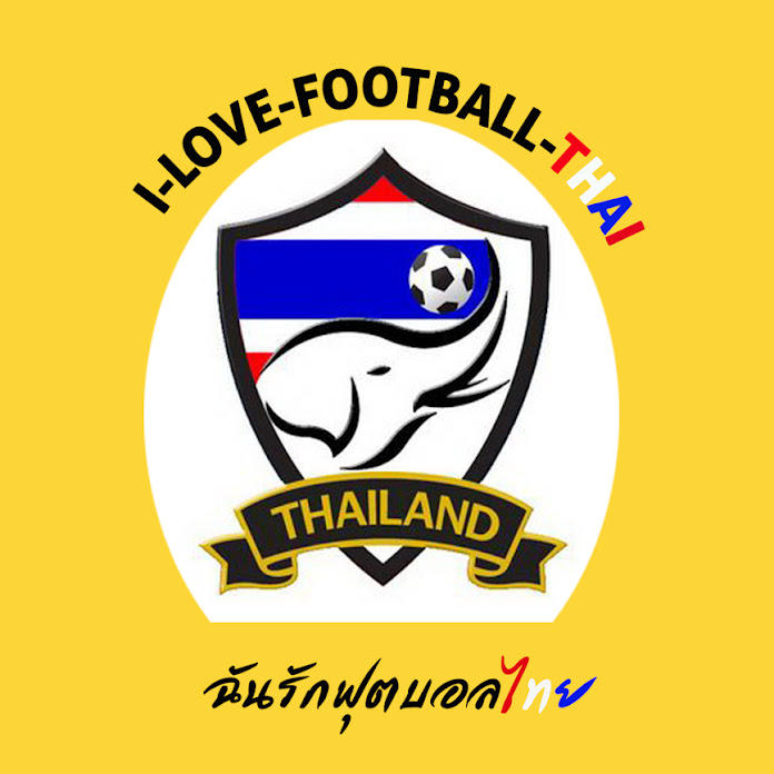 I LOVE FOOTBALL THAI OFFICIAL Net Worth & Earnings (2024)