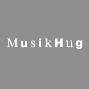 Musik Hug - Channel 