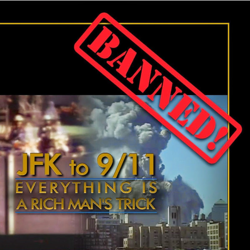 From Jfk To 911 Everything Is A Rich Man's Trick