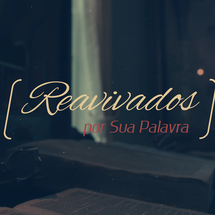 Reavivados por Sua Palavra NT Net Worth & Earnings (2026)