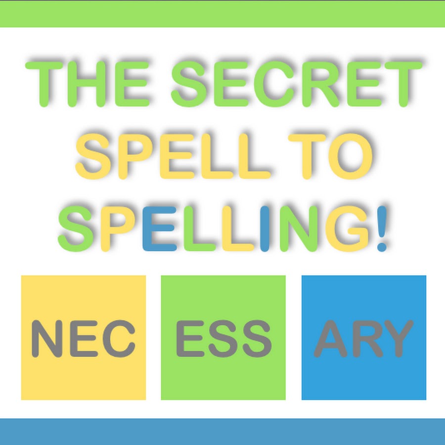 The Secret Spell To Spelling YouTube