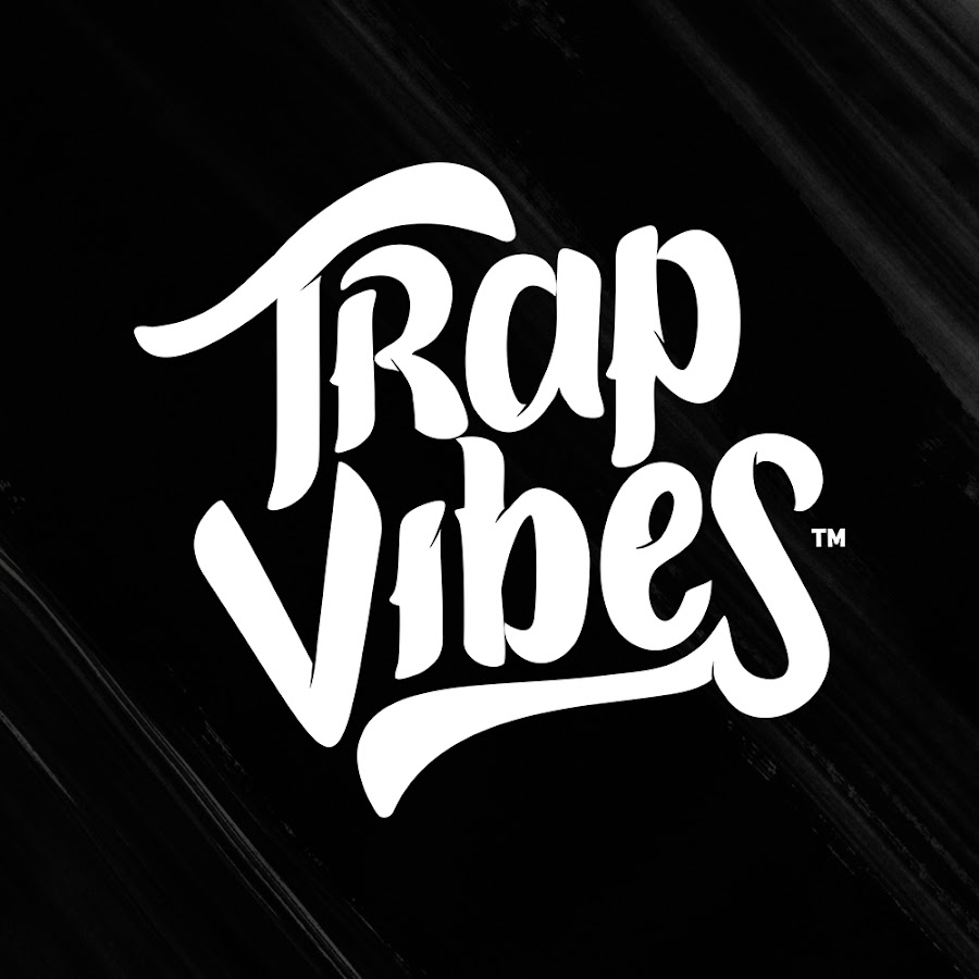 Trap Vibes YouTube