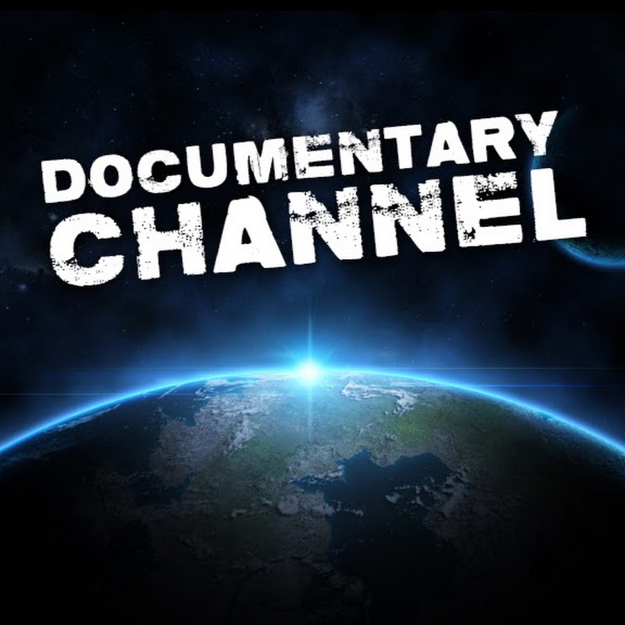 DOCUMENTARY CHANNEL YouTube