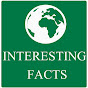 Interesting Facts