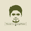 What could Murad The ChangeMaker buy with $100 thousand?