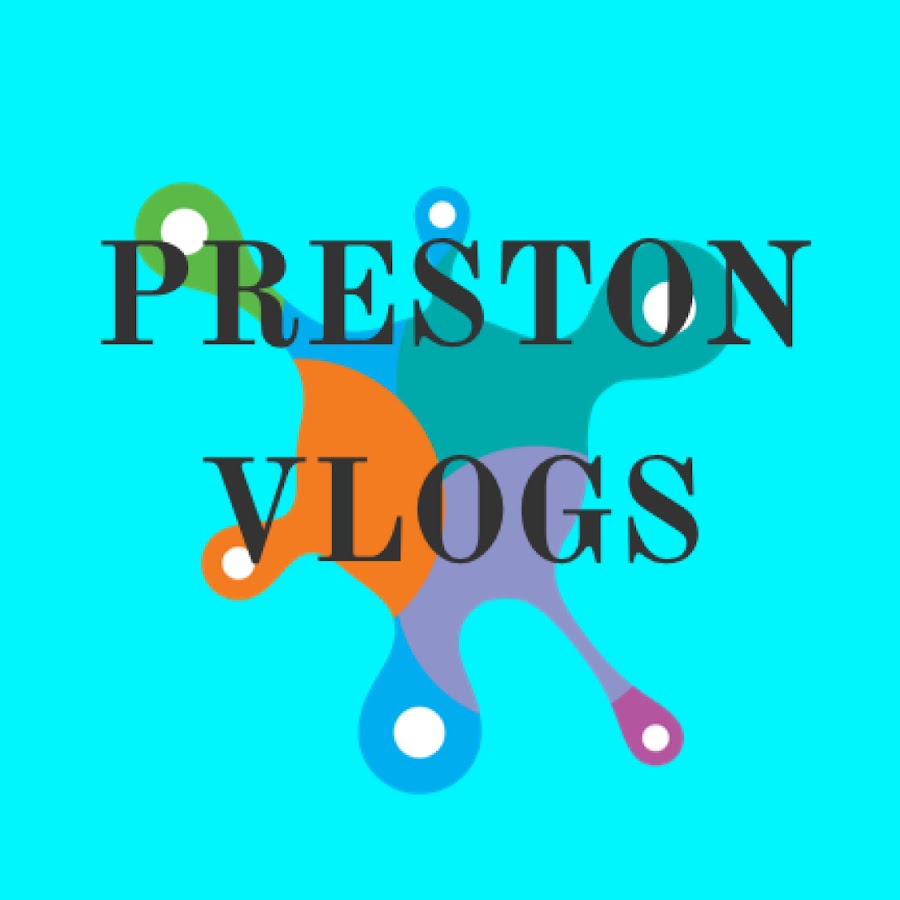 Preston YouTube