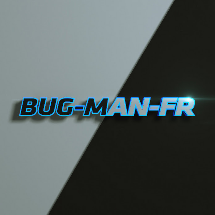 BUG-MAN-FR Movies Net Worth & Earnings (2022)