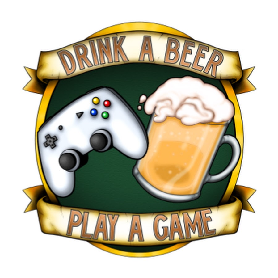 Drink a Beer and Play a Game YouTube