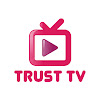 What could TRUST TV buy with $662.3 thousand?