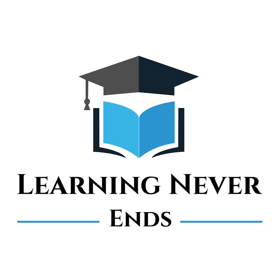 Learning Never Ends - YouTube