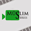 muslimseries