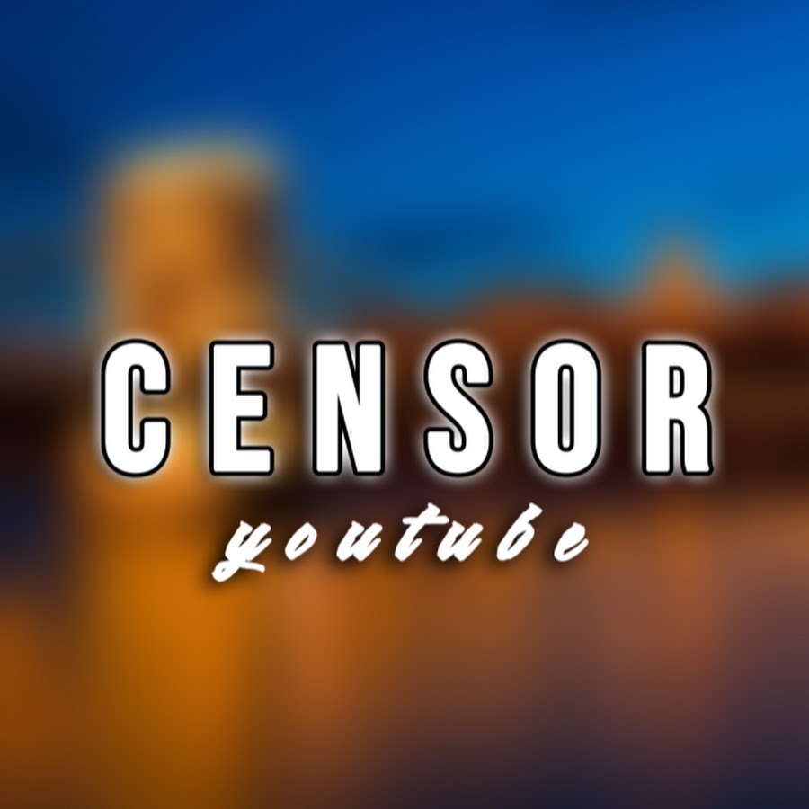 Censor YouTube