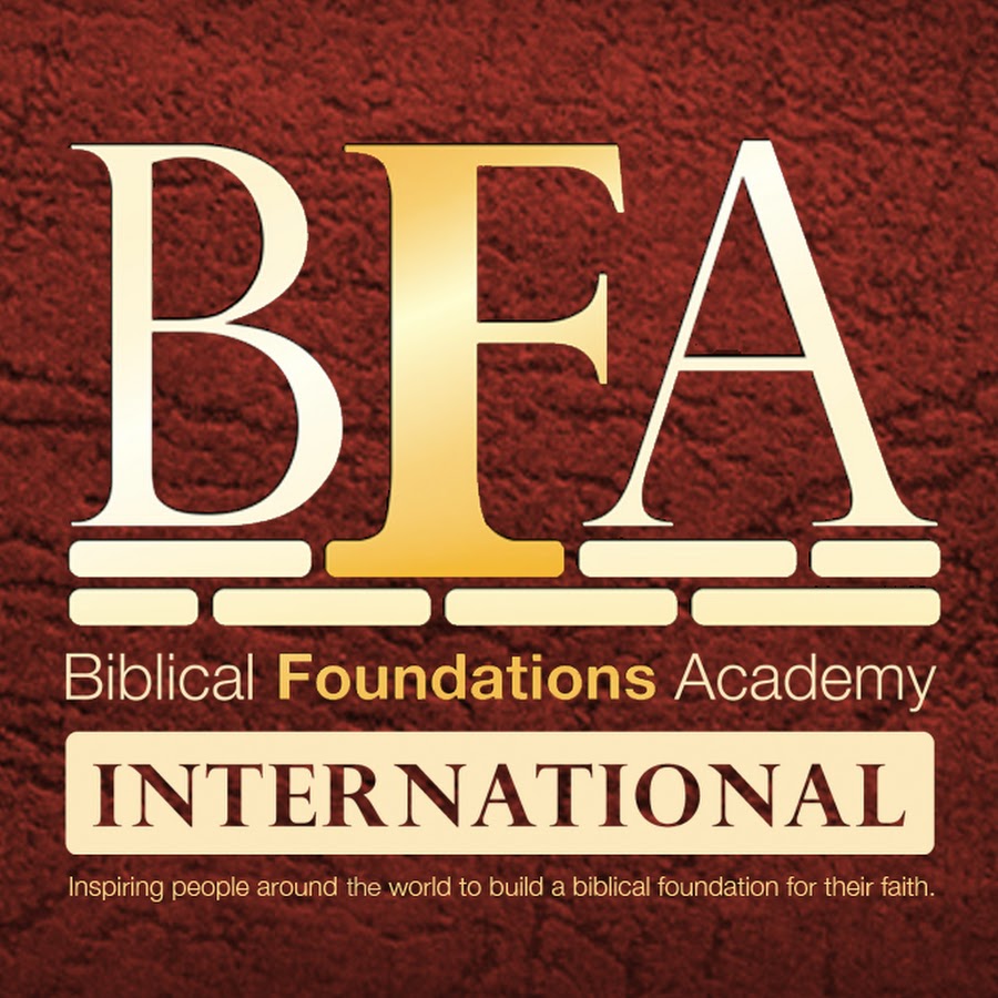 Biblical Foundations Academy International YouTube