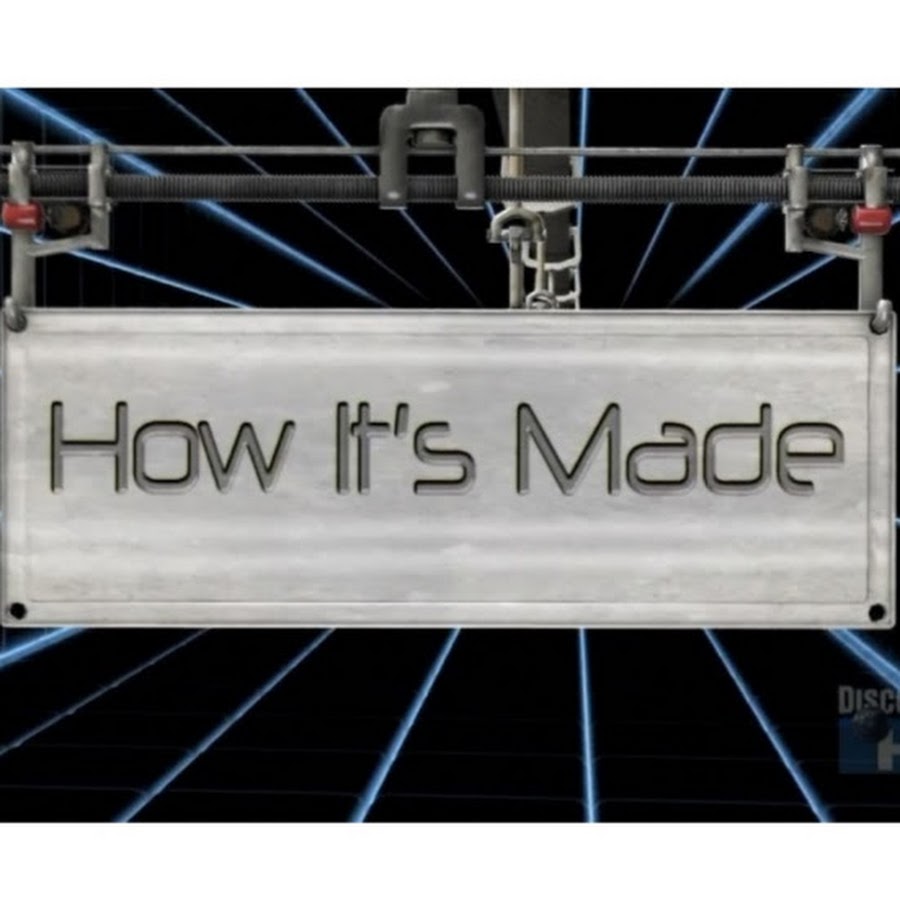 How Its Made - YouTube