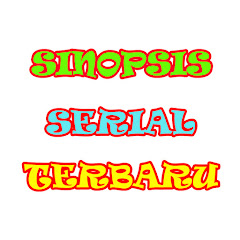 Sinopsis Serial Terbaru