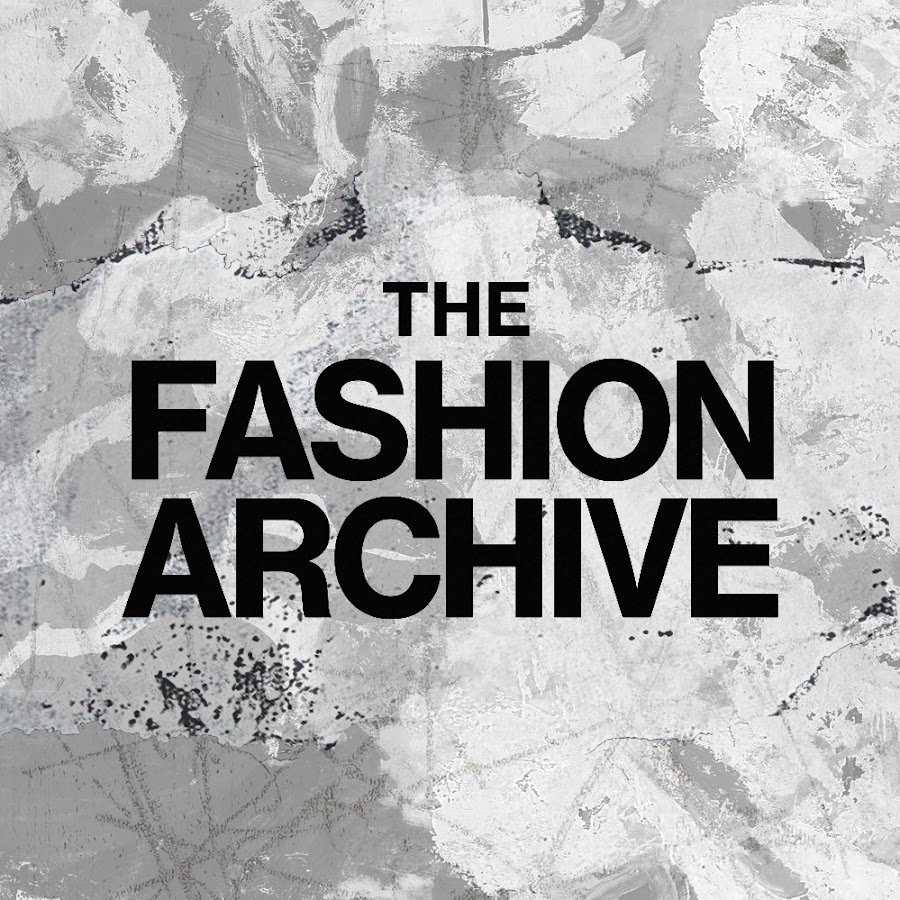 The Fashion Archive YouTube