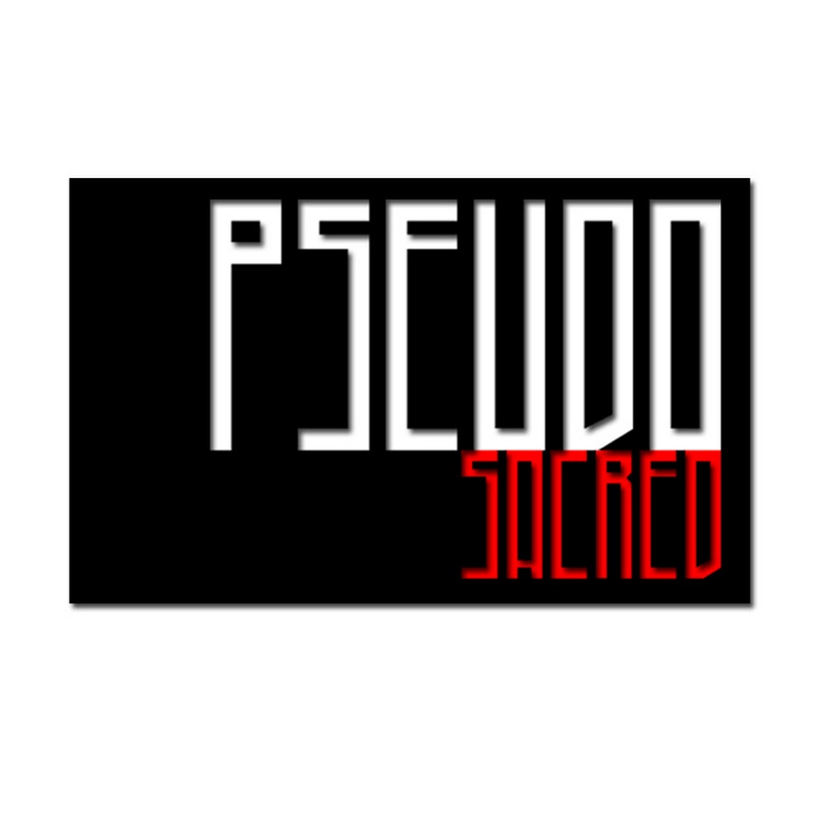 Pseudo Sacred - YouTube