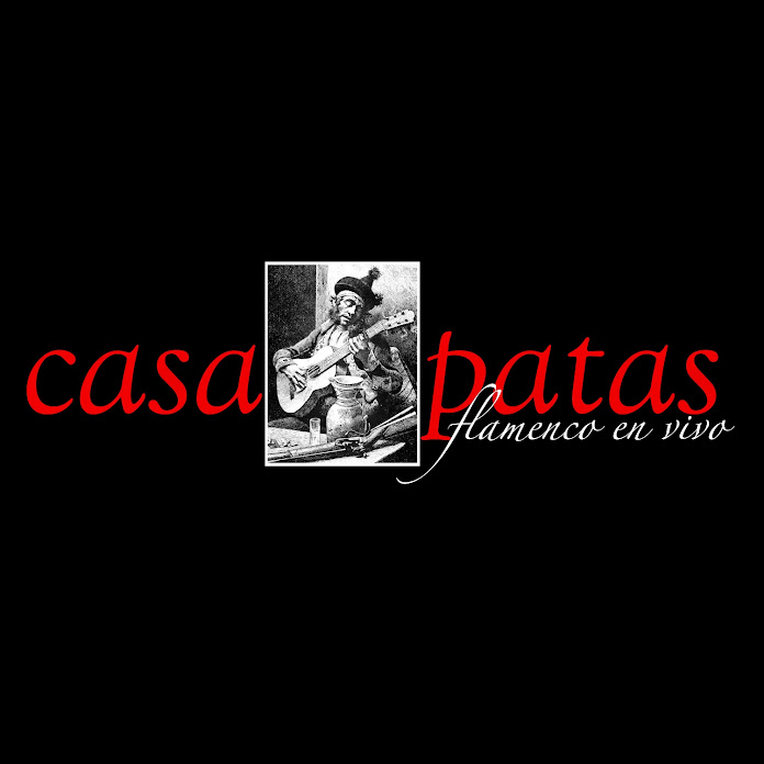 Casa Patas, flamenco en vivo Net Worth & Earnings (2024)