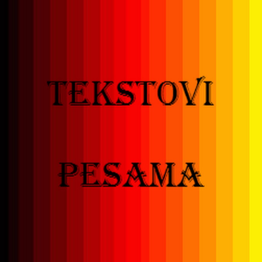 Tekstovi Pesama - YouTube