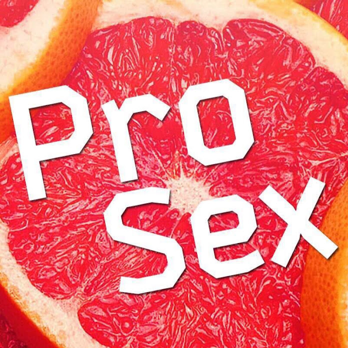 Pro Sex: Про секс - обучающий канал Net Worth & Earnings (2024)