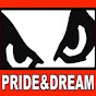 PRIDE & DREAM