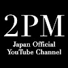 2PM Japan Official YouTube Channel YouTube