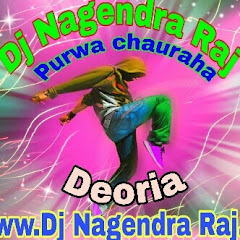 Dj Nagendra Raj Deoria