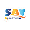 What could SAV Rajasthani buy with $524.68 thousand?