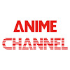 AnimeChannel(YouTuberAnimeChannel)