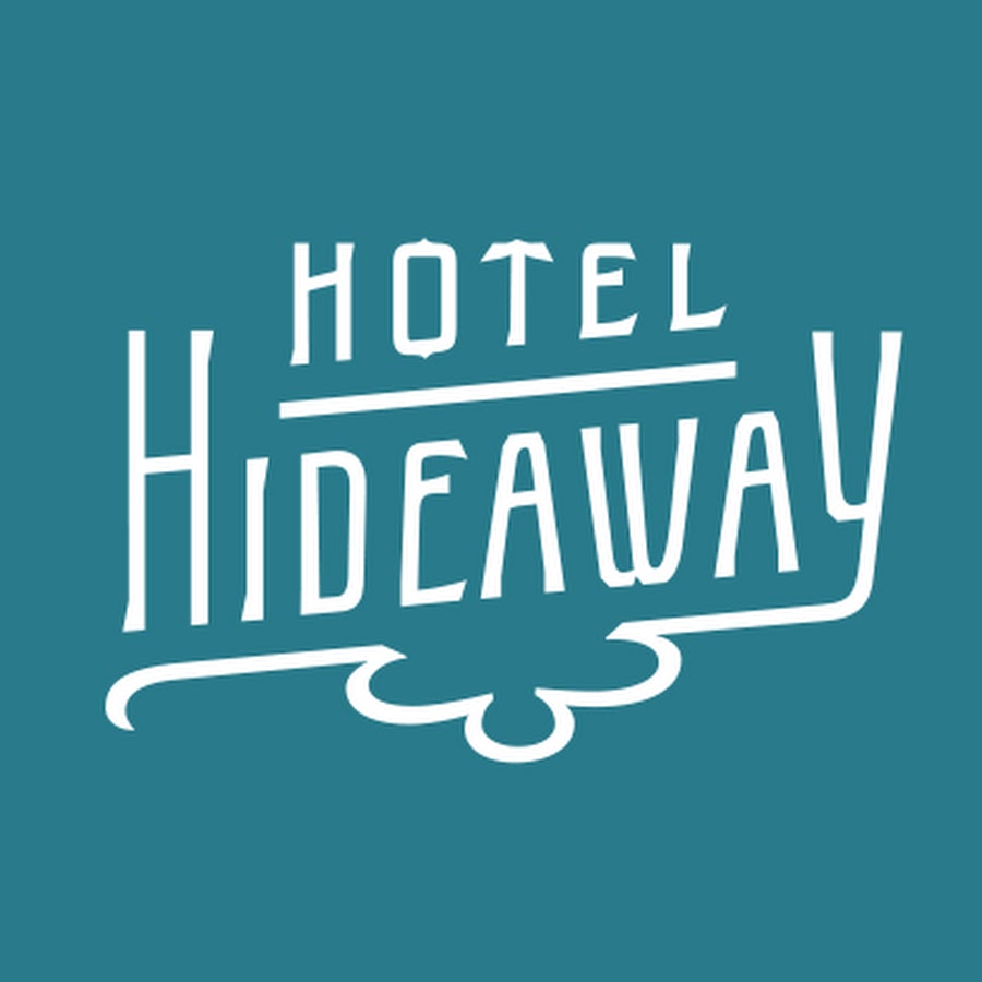 Hotel Hideaway YouTube