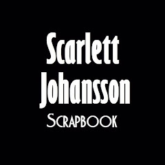 Scarlett Johansson Scrapbook