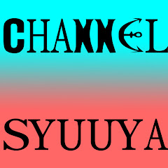 CHANNEL SYUUYA