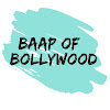What could Baap of Bollywood buy with $115.21 thousand?