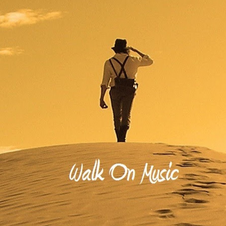 Walk On Music YouTube