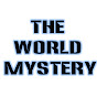 The World Mystery
