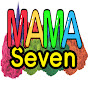 MaMa seven