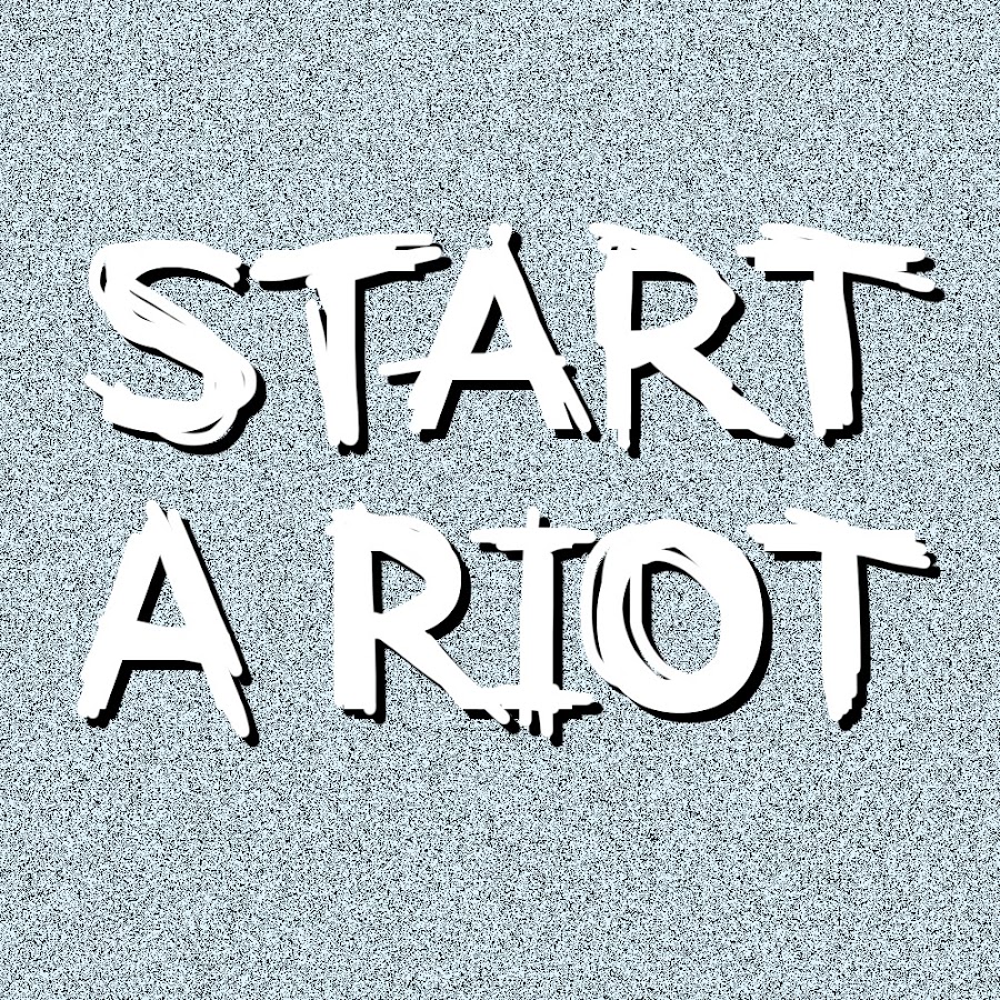 start a riot        
        <figure class=