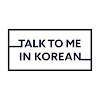 What could Talk To Me In Korean buy with $179.67 thousand?