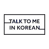 What could Talk To Me In Korean buy with $179.7 thousand?