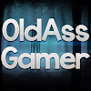 TheOldAssGamer