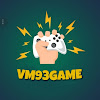 What could VM93Game buy with $614.6 thousand?