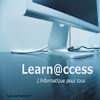 What could Learnaccess buy with $100 thousand?