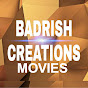 Badrish creations MOVIES